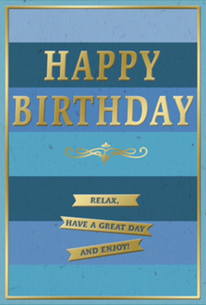 A gently luxurious birthday card is shown in close detail, its blue and gold design evoking a sense of peaceful celebration that suits the quieter corners of Eastcote. The card face is built from broad, horizontal stripes of blue, each band slightly different, moving from a deep, almost midnight navy at the top, down through medium ocean blues, to a pale, serene sky blue at the bottom. This layered effect adds depth, as though you're looking out across a calm evening sky. In the very center, the phrase HAPPY BIRTHDAY is stamped in large, embossed gold capitals. The letters rise delicately from the surface, with a warm metallic sheen that shimmers in the light but remains soft and tasteful. Just beneath the main greeting, a decorative golden flourish spreads gracefully, its scrolling lines adding a touch of old-world elegance reminiscent of traditional lettering you might spot on long-established shop signs off Eastcote High Road. Below this flourish, three narrow gold banners are lined up in an orderly row, each one carrying the same comforting message: Relax, have a great day and enjoy! The words feel like a gentle reminder to slow down and cherish each moment of the birthday. A fine gold line traces the edge of the card, framing the blue bands and central design with a sense of order and completion. The card appears to be printed on smooth, high-quality cardstock, with the raised gold embellishments providing a soft, tactile contrast. Paired with a hand-tied bouquet delivered locally in Eastcote, this card becomes a beautiful expression of thoughtful, unhurried birthday wishes.